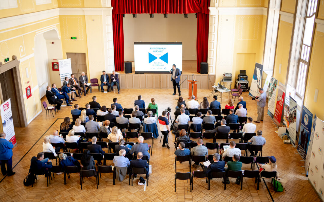 ”Business Forum Nord – Vest” la Satu Mare